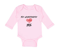 Long Sleeve Bodysuit Baby My Granddaddy Love Me Grandpa Grandfather Cotton