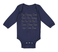 Long Sleeve Bodysuit Baby My Mommy Said Don'T Be Kissing on Me. We Don'T Know