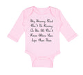 Long Sleeve Bodysuit Baby My Mommy Said Don'T Be Kissing on Me. We Don'T Know