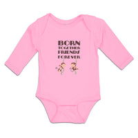 Long Sleeve Bodysuit Baby Born Together Friends Forever Boy & Girl Clothes - Cute Rascals