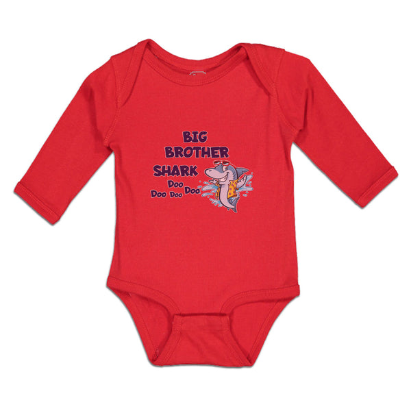 Long Sleeve Bodysuit Baby Big Brother Shark Doo Doo Doo Doo Boy & Girl Clothes - Cute Rascals