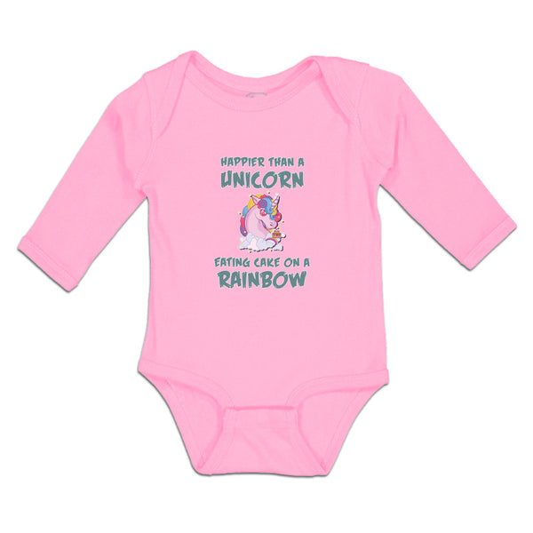 Long Sleeve Bodysuit Baby Happeir than A Unicorn Eating Cake on A Rainbow Cotton - Cute Rascals