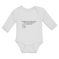 Long Sleeve Bodysuit Baby Smallest Things Mostroom Your Heart Boy & Girl Clothes