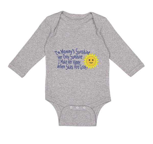 Long Sleeve Bodysuit Baby Mommy's Only Sunshine Make Her Happy Mom Mothers Day