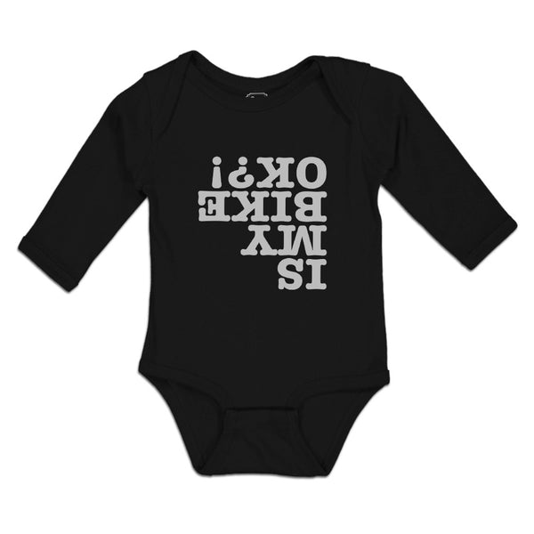 Long Sleeve Bodysuit Baby Is My Bike Ok ! Boy & Girl Clothes Cotton