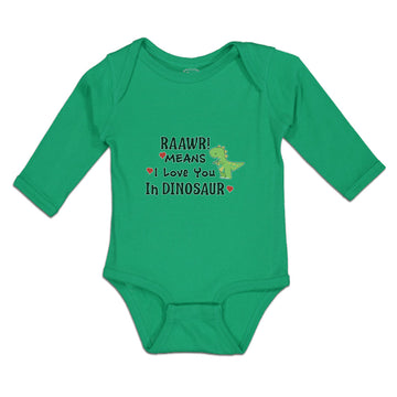 Long Sleeve Bodysuit Baby Raawr! Mean I Love You in Dinosaur Boy & Girl Clothes