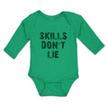 Long Sleeve Bodysuit Baby Skills Don'T Lie Boy & Girl Clothes Cotton