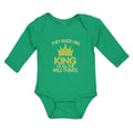 Long Sleeve Bodysuit Baby They Made Him King of All The Wild Things Cotton