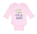 Long Sleeve Bodysuit Baby Little Miss Jelly Bean Funny Humor Boy & Girl Clothes