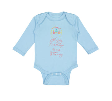 Long Sleeve Bodysuit Baby Happy Birthday to My Mommy Mom Mother Cotton