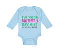 Long Sleeve Bodysuit Baby I'M Mother's Gift. Dad Says You'Re Welcome Cotton