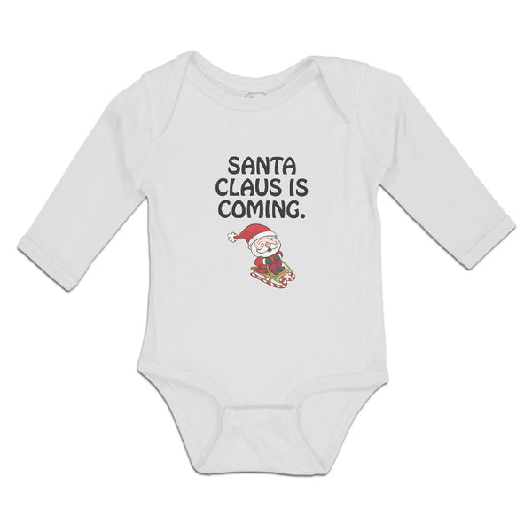 Long Sleeve Bodysuit Baby Santa Claus Is Coming with Snow Riding Stick Cotton