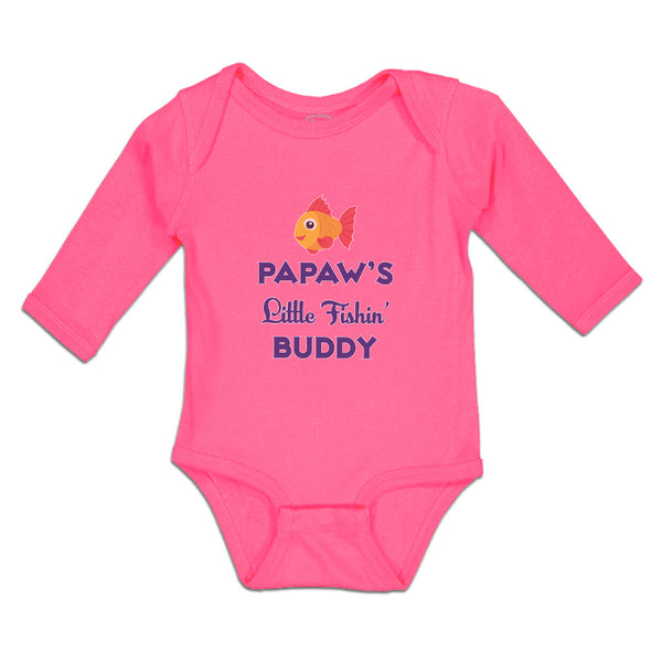 Long Sleeve Bodysuit Baby Papaw's Little Fishin' Buddy Boy & Girl Clothes Cotton
