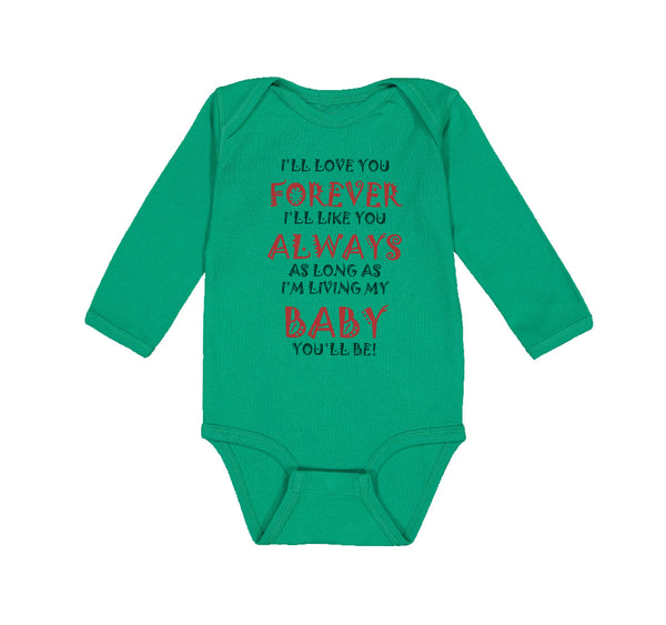 Long Sleeve Bodysuit Baby Love You Forever Living Baby You'Ll Be Valentines Love