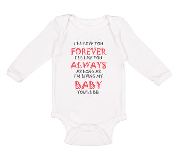 Long Sleeve Bodysuit Baby Love You Forever Living Baby You'Ll Be Valentines Love