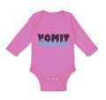 Long Sleeve Bodysuit Baby Vomit Happens Funny Humor Boy & Girl Clothes Cotton