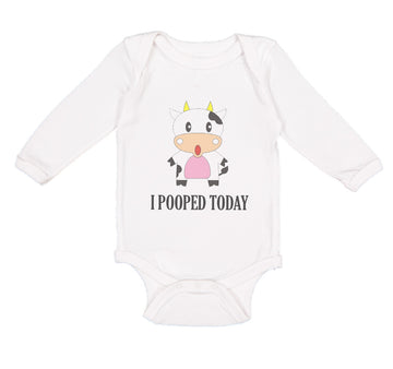 Long Sleeve Bodysuit Baby I Pooped Today Style A Funny Humor Boy & Girl Clothes