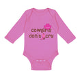 Long Sleeve Bodysuit Baby Cowgirls Don'T Cry Western Style B Boy & Girl Clothes