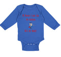 Long Sleeve Bodysuit Baby Course Look Mailman He's Daddy Dad Father's Cotton