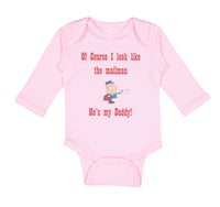 Long Sleeve Bodysuit Baby Course Look Mailman He's Daddy Dad Father's Cotton - Cute Rascals