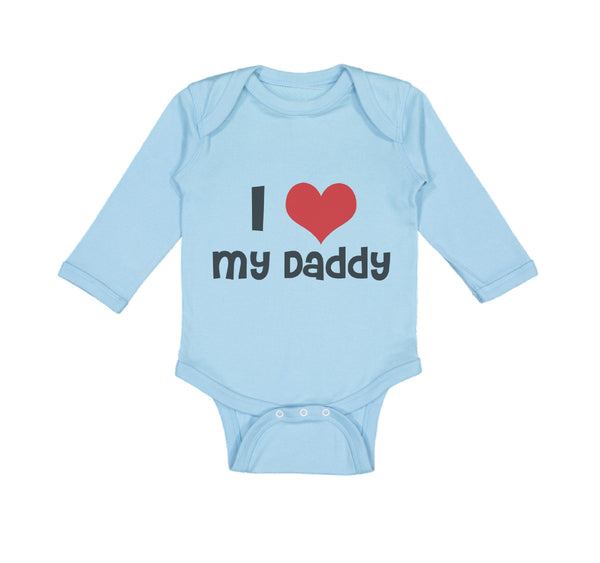 Long Sleeve Bodysuit Baby I Love My Daddy Dad Father's Day Style L Cotton