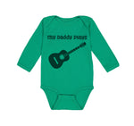 Long Sleeve Bodysuit Baby My Daddy Plays Guitar Dad Father's Day B Cotton