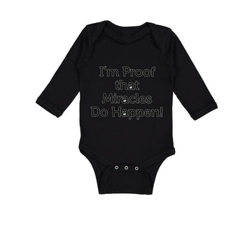 Long Sleeve Bodysuit Baby I'M Proof That Miracles Do Happen! Christian Cotton