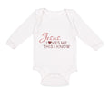 Long Sleeve Bodysuit Baby Jesus Loves Me This I Know Christian Jesus God Style B