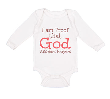 Long Sleeve Bodysuit Baby I Am Proof That God Answers Prayers Christian Cotton