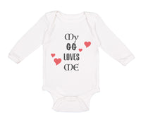 Long Sleeve Bodysuit Baby My Gg Loves Me Grandma Grandmother Funny Cotton