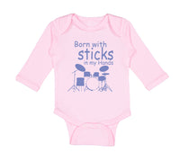 Long Sleeve Bodysuit Baby Born with Sticks in My Hands Drummer Funny Humor - Cute Rascals