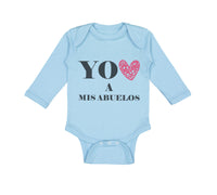 Long Sleeve Bodysuit Baby You Heart A Mis Abuelos Funny Humor Boy & Girl Clothes