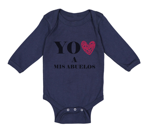 Long Sleeve Bodysuit Baby You Heart A Mis Abuelos Funny Humor Boy & Girl Clothes