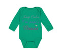 Long Sleeve Bodysuit Baby Keep Calm I'M Papi's Princess Boy & Girl Clothes