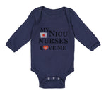 Long Sleeve Bodysuit Baby My Nicu Nurses Love Me Baby Primie Funny Humor Cotton