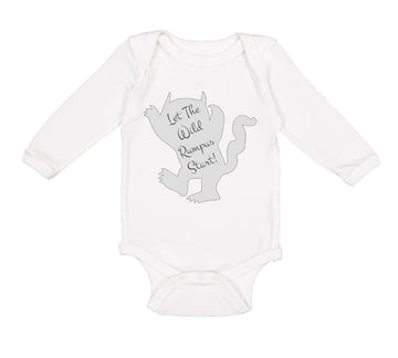 Long Sleeve Bodysuit Baby Let The Wild Rumpus Start Funny Humor Style B Cotton