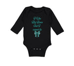 Long Sleeve Bodysuit Baby I like Big Bows and I Cannot Lie Funny Humor Cotton