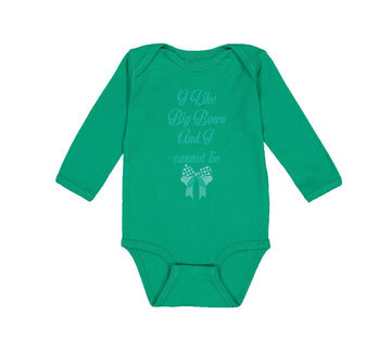 Long Sleeve Bodysuit Baby I like Big Bows and I Cannot Lie Funny Humor Cotton