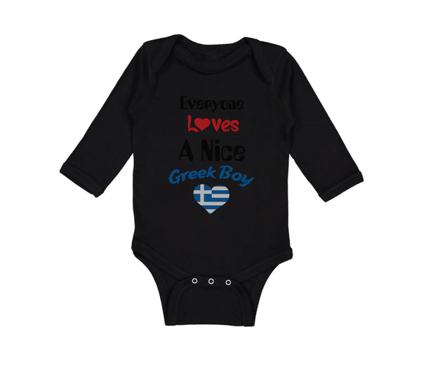 Long Sleeve Bodysuit Baby Everyone Loves A Nice Greek Boy Greece Greeks Cotton - Cute Rascals