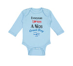 Long Sleeve Bodysuit Baby Everyone Loves A Nice Greek Boy Greece Greeks Cotton - Cute Rascals