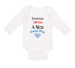 Long Sleeve Bodysuit Baby Everyone Loves A Nice Greek Boy Greece Greeks Cotton - Cute Rascals