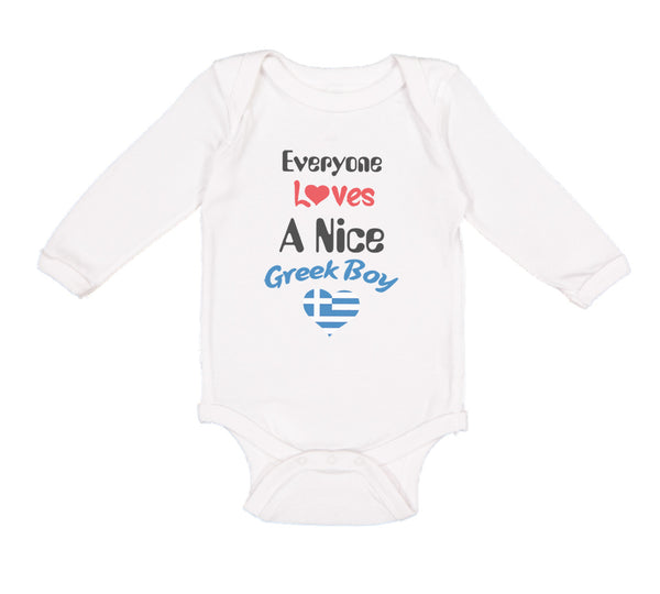 Long Sleeve Bodysuit Baby Everyone Loves A Nice Greek Boy Greece Greeks Cotton - Cute Rascals