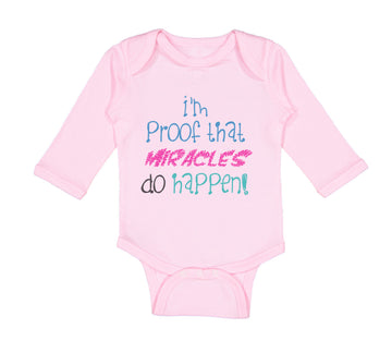 Long Sleeve Bodysuit Baby I'M Proof That Miracles Do Happen Funny Humor Cotton