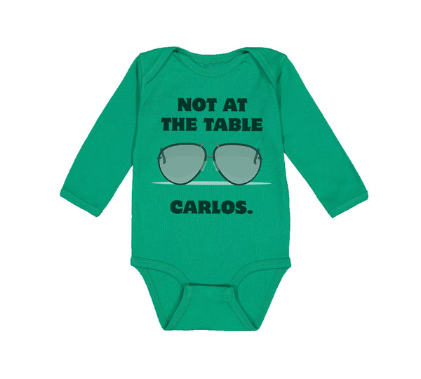 Not at The Table Carlos Funny Humor Style B