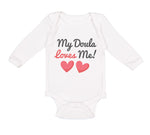 Long Sleeve Bodysuit Baby My Doula Loves Me Boy & Girl Clothes Cotton