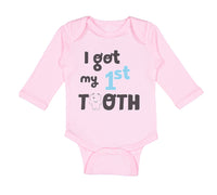 Long Sleeve Bodysuit Baby I Got My First Tooth Funny Humor Style C Cotton