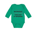 Long Sleeve Bodysuit Baby Yes I Am Bilingual Cry Both English Spanish Cotton