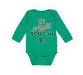 Long Sleeve Bodysuit Baby Be Audit You Can Be Funny Humor Boy & Girl Clothes