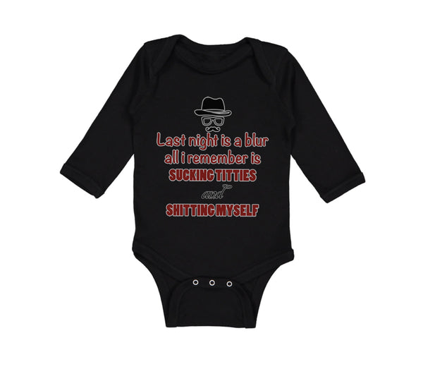 Long Sleeve Bodysuit Baby Night Blur Remember Sucking Titties Funny Cotton