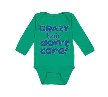 Long Sleeve Bodysuit Baby Crazy Hair Don'T Care Funny Humor Boy & Girl Clothes